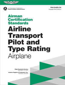 Airline Transport Pilot and Type Rating for Airplane Airman Certification Standards 11A-PD (eBook PD)