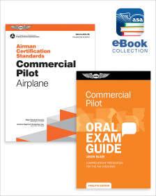 Commercial Pilot Airplane Checkride eBook Collection: Commercial Pilot Airman Certification Standards eBook and the Commercial Pilot Oral Exam Guide eBook
