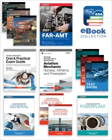 Aviation Mechanic Test Prep eBook Collection: Aviation Technician Handbooks, Aviation Maintenance Technician Series Textbooks, Test Guides for the FAA Knowledge Exam, and Oral and Practical Exam Prep
