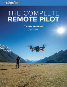 The Complete Remote Pilot, Third Edition (eBook PD)