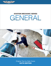 Aviation Mechanic Series: General, Sixth Edition, Softcover, front cover image