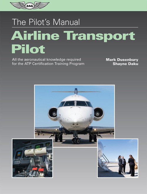 The Pilot’s Manual: Airline Transport Pilot (Hardcover)
