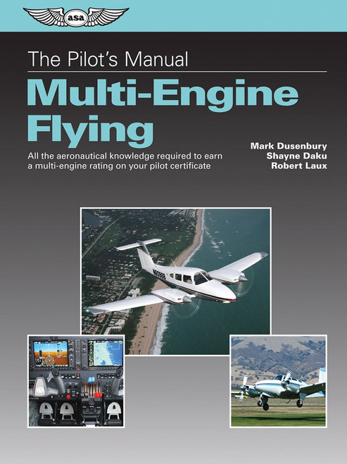 The Pilot’s Manual: Multi-Engine Flying (Hardcover)