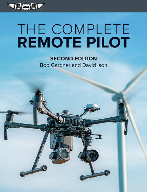 The Complete Remote Pilot,  Second Edition (eBook EB)