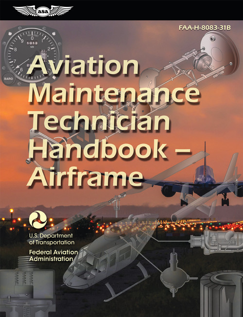 Aviation Maintenance Technician Handbook: Airframe 8083-31B (eBundle)