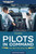 Pilots in Command: Your Best Trip, Every Trip, Third Edition