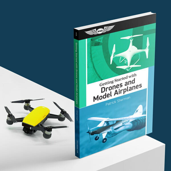 Getting Started with Drones and Model Airplanes