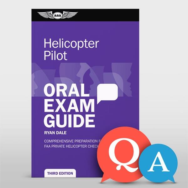 Helicopter Pilot Oral Exam Guide