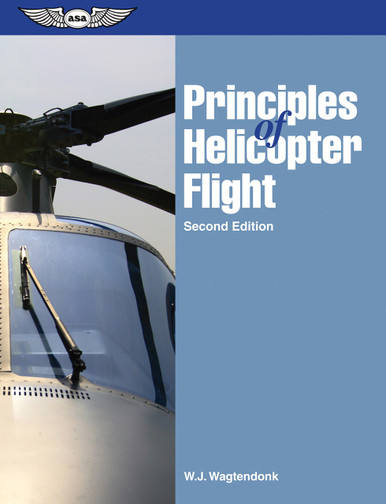 Principles of Helicopter Flight (Softcover) | ASA