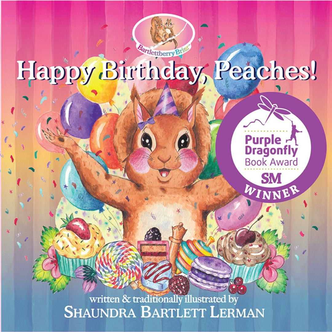 Happy Birthday Peaches! written and traditionally illustrated by shaundra bartlett lerman