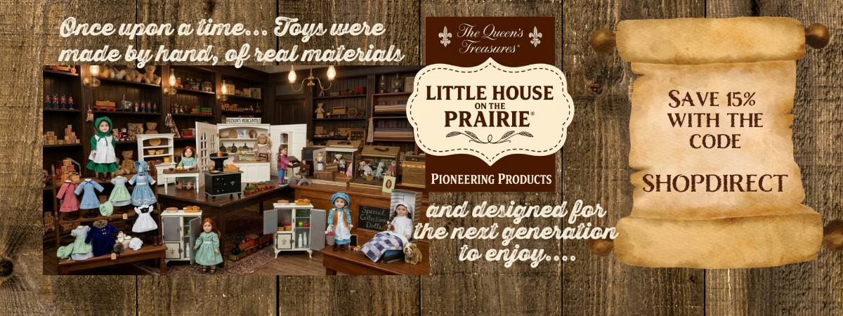 banner showing our Little House on the Prairie Toys in an old mercantile. 