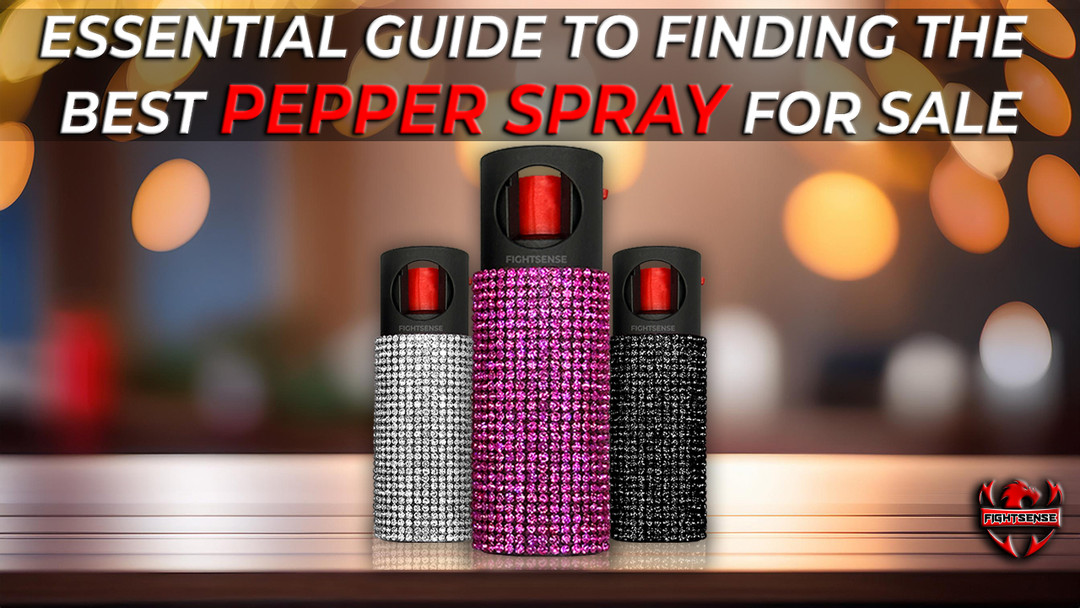 Essential Guide to Finding the Best Pepper Spray for Sale
