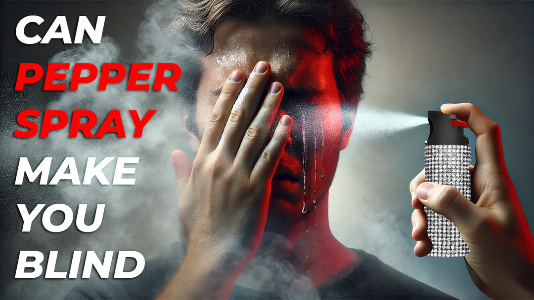 Can Pepper Spray Make You Blind? Find Out the Facts