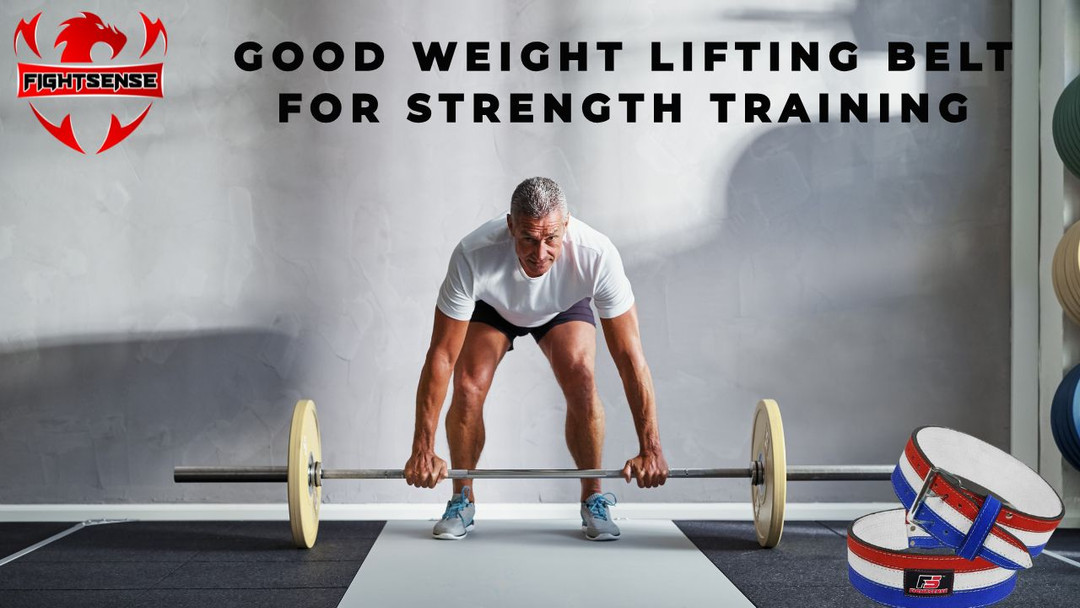 Good Weight Lifting Belt for Strength Training