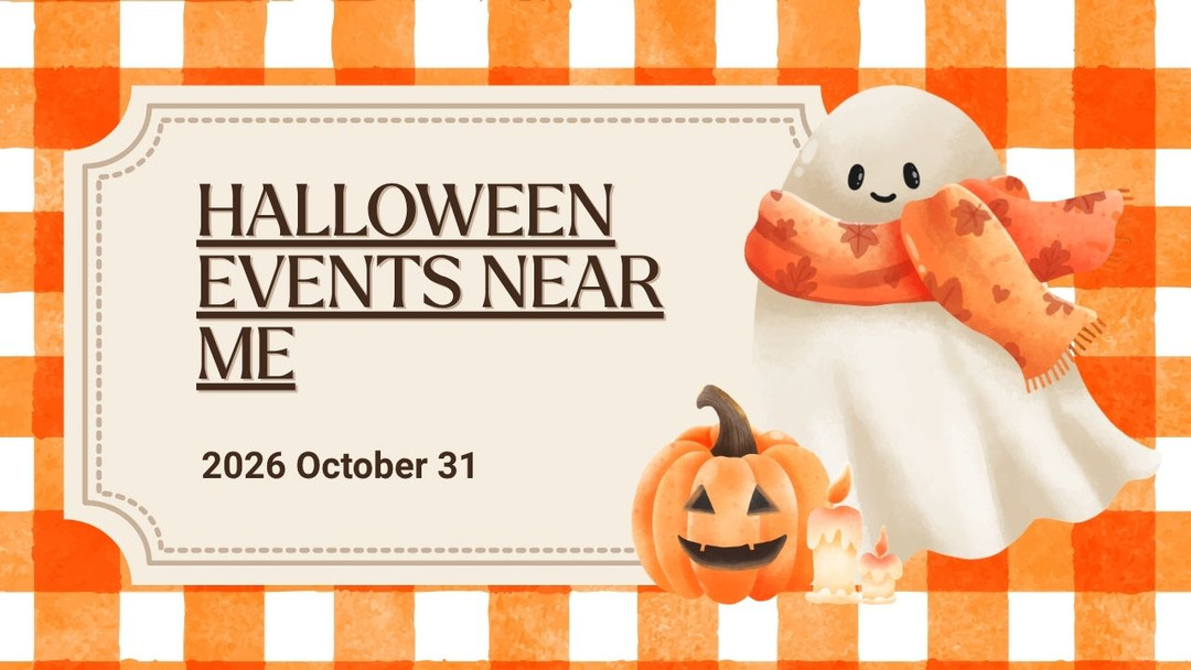 Halloween Events Near Me 2026: Celebrate Locally
