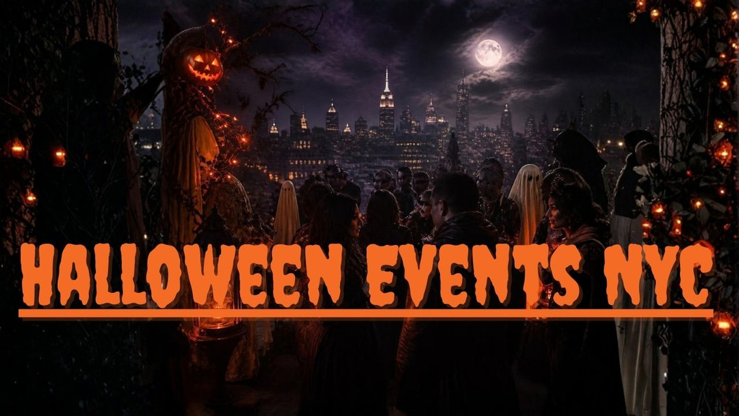 Halloween Events NYC 2026 Best Things to Do