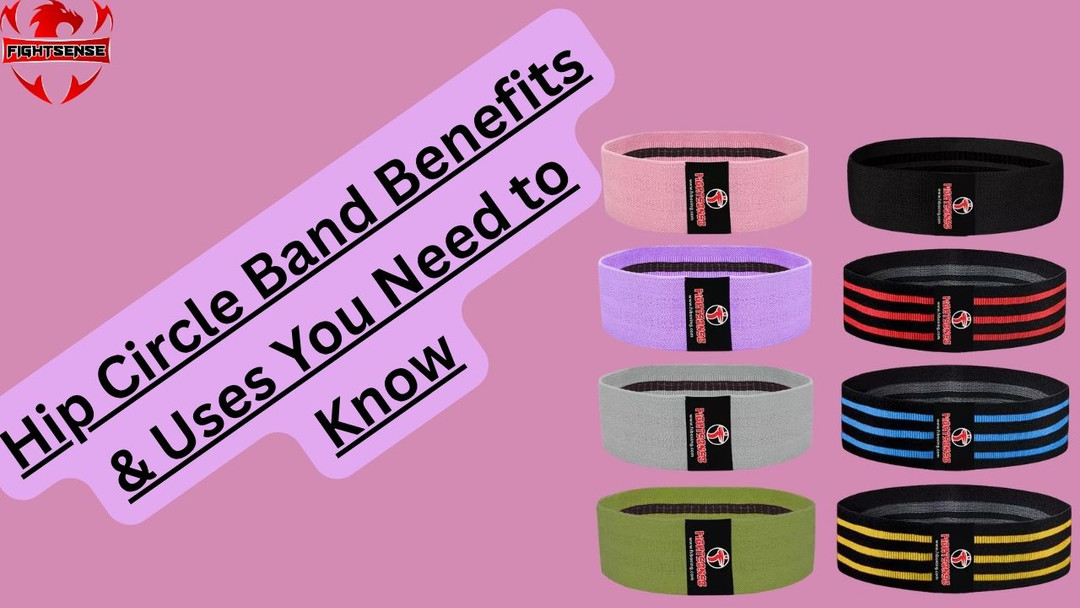 Hip Circle Band Benefits & Uses You Need to Know