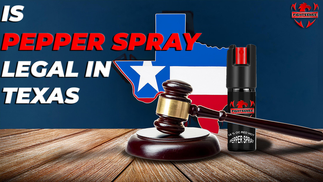 Is Pepper Spray Legal in Texas? Everything You Need to Know