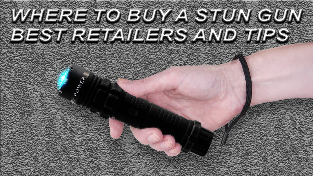 Where to buy a stun gun: Best Retailers and Tips