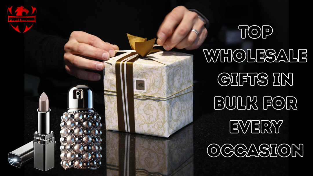 Top Wholesale Gifts in Bulk for Every Occasion