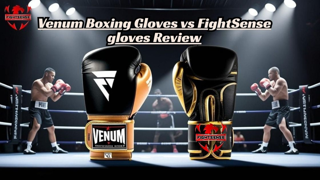 Venum Boxing Gloves vs FightSense gloves Review