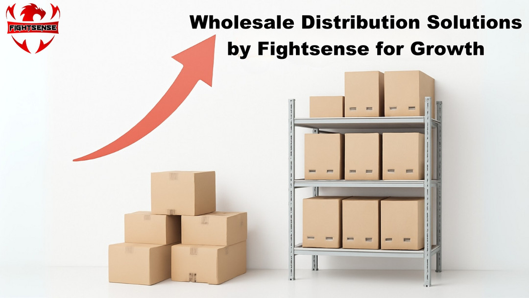 Wholesale Distribution Solutions by Fightsense for Growth