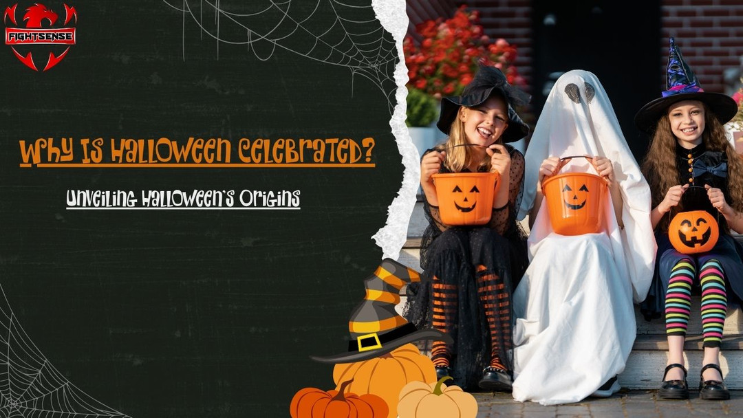 Why Is Halloween Celebrated? Unveiling Halloween’s Origins