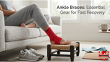 Ankle Braces: Essential Gear for Fast Recovery