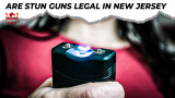Are Stun Guns Legal in New Jersey? Know the Facts