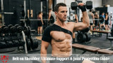 Belt on Shoulder: Ultimate Support & Joint Protection Guide
