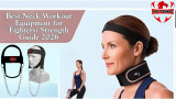 Best Neck Workout Equipment for Fighters: Strength Guide 2026