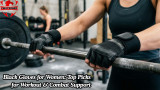 Black Gloves for Women: Top Picks for Workout & Combat Support