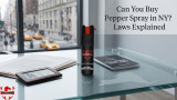 Can You Buy Pepper Spray in NY? Laws Explained