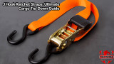 J Hook Ratchet Straps: Ultimate Cargo Tie-Down Guide