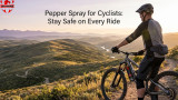 Pepper Spray for Cyclists: Stay Safe on Every Ride