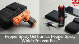 Pepper Spray Gel Gun vs. Pepper Spray: Which Protects Best?