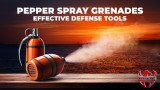 Pepper Spray Grenades: Effective Defense Tools