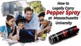 How to Legally Carry Pepper Spray at Massachusetts University