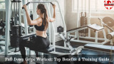 Pull Down Grips Workout: Top Benefits & Training Guide