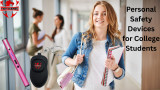 Personal Safety Devices for College Students