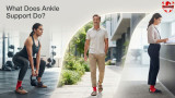What Does Ankle Support Do?