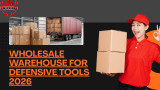 Wholesale Warehouse for Defensive Tools 2026