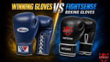 Winning Gloves vs FightSense Boxing Gloves Guide 2026