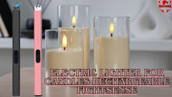 Electric Lighter for Candles Rechargeable Fightsense