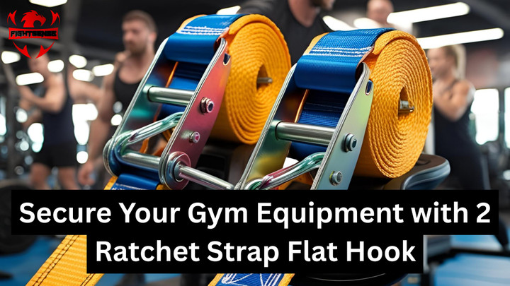 Secure Your Gym Equipment with 2 Ratchet Strap Flat Hook