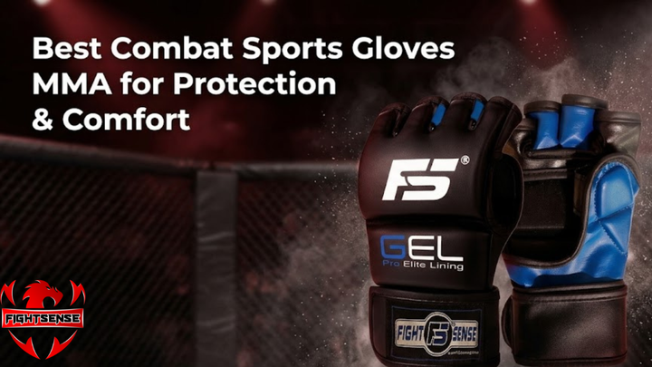 Best Combat Sports Gloves MMA for Protection & Comfort