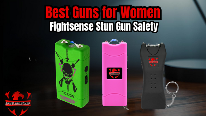 Best Guns for Women: Fightsense Stun Gun Safety