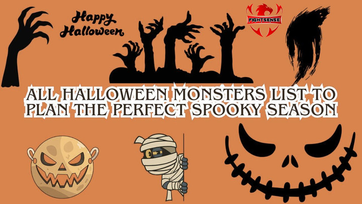 All Halloween Monsters List to Plan the Perfect Spooky Season