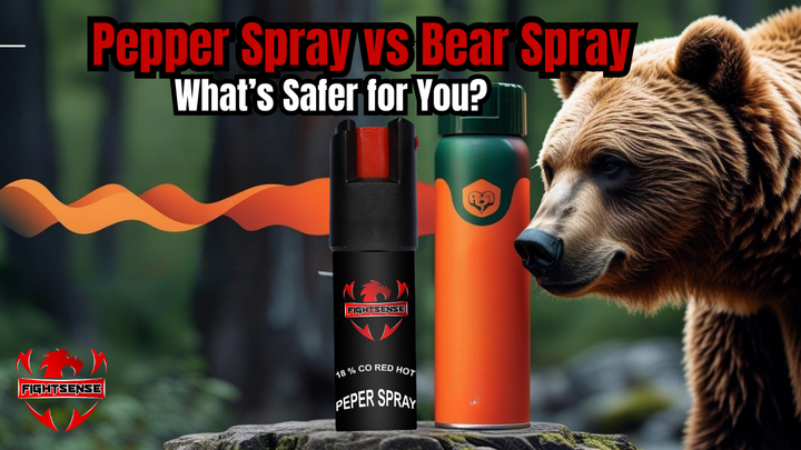 Pepper Spray vs Bear Spray: What’s Safer for You?