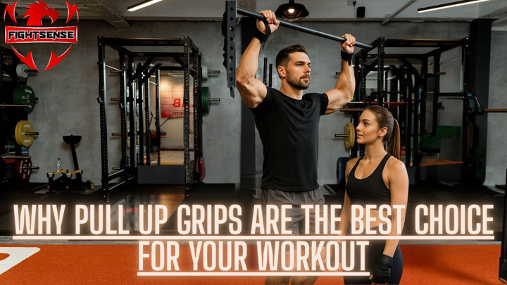 Why Pull Up Grips Are the Best Choice for Your Workout